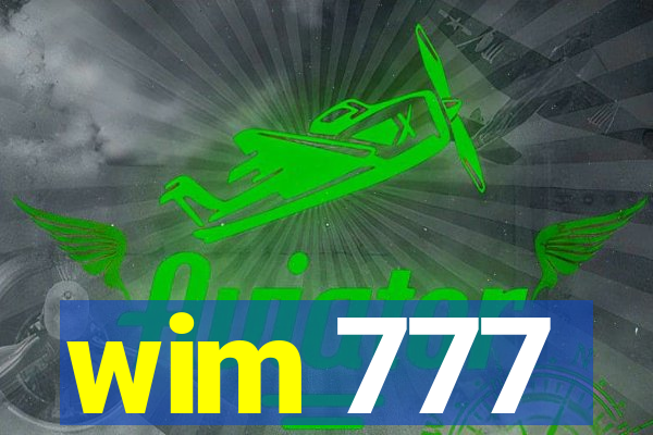 wim 777